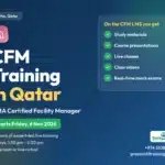 CFM Training in Qatar - IFMA Certified Facility Manager course in Doha, Green International