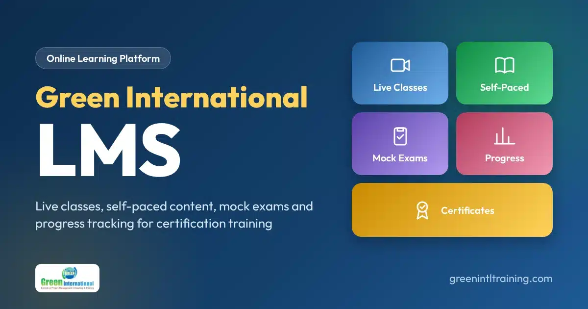 Green International LMS - live classes, self-paced content, mock exams and progress tracking for certification training